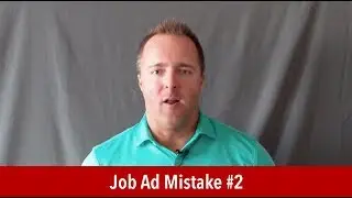 Job Ad Mistake #2: The Life Story