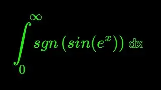 Monster Integral of sgn(sin(e^x)) dx from 0 to infinity