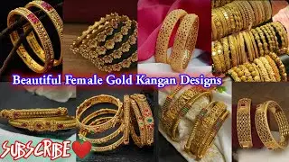 Latest Gold Kangan Designs | Gold Kangans | 22Cr.Gold Kangans | Female kare | Gold Bangles | Churiya