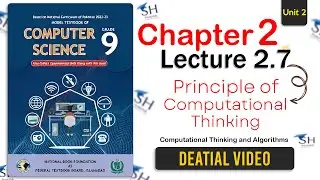 Class 9  Computer Science - Unit 2 Lecture 2.7 NBF  Principle of Computational thinking