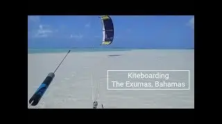 Kiteboarding the Caribbean - Bahamas/ Exuma