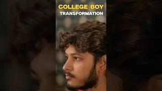 College boy makeover | Complete transformation #style #fashion #personality
