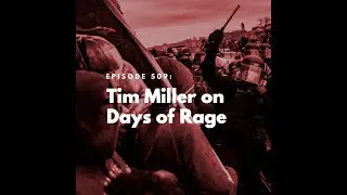 Tim Miller on Days of Rage