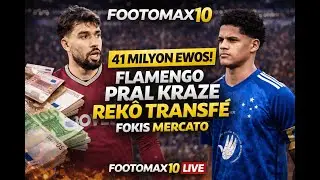 Flamengo Prè pou Bat Rekò Transfè Brezil 🔥 |   Yon Jèn Etwal Brezilyen sou Wout Dortmund 🟡⚫ |