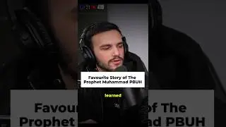Favorite Stories of Prophet Muhammad PBUH #wisdom #dawah #islam