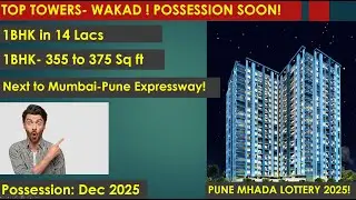 TOP TOWERS - POSSESSION SOON ! WAKAD Scheme 916 Mhada Pune lottery 2025 | #mhadalottery #pune #wakad