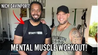 MENTAL MUSCLE WORKOUT (feat. Nick Davinport)