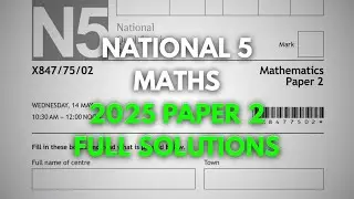 SQA National 5 Maths 2025 Paper 2 Full Solutions