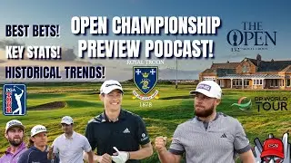 Open Championship Golf Podcast: Course overview, top picks and more!