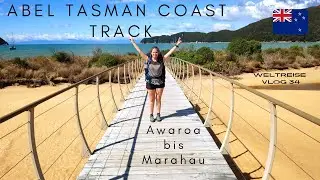 Abel Tasman Coast Track - Neuseelands schönster Nationalpark - Vlog 34