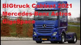 BIGtruck Cabtest 2021 | Mercedes-Benz Actros GigaSpace