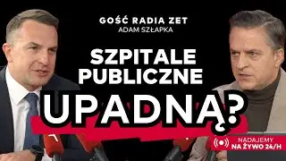 DRAMAT W SZPITALACH? Rząd planuje zamknąć aż 30% plac&oacute;wek? Szłapka:Najważniejsze sprawy są opanowane