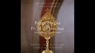 Pange lingua - Fr. JB du Jonchay
