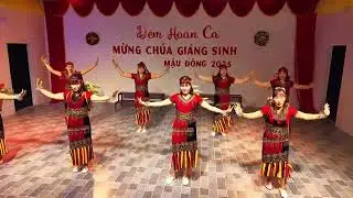 ĐÊM THÁNH NHIỆM MẦU. (Múa Tây Nguyên )