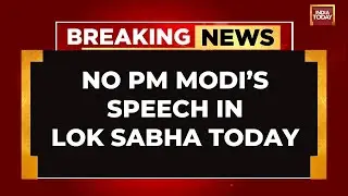PM Modi's Speech Postponed: Lok Sabha Adjourned For Day Amid Ruckus Over General Naravane's Book