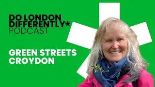 Green Streets: How a Croydon Community Transformed Their Neighbourhood