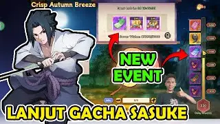 NEW EVENT TERBAIK F2P !! LANJUT GACHA SASUKE LIMITED UNTUK UPGRADE STAR - SHADOW HAND SEAL