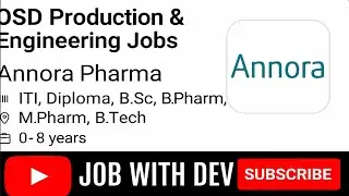 Annora Pharma Hiring Alert | OSD Production & Engineering Jobs 2025