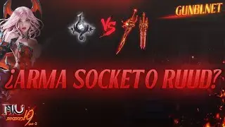 &iquest;Arma Socket o Ruud? - Mu Online / Gunbi S19 EP 2-1