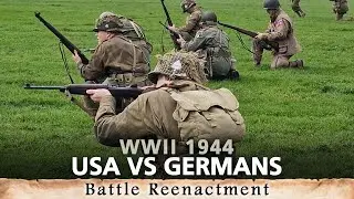 WW2 USA vs Germans Battle Reenactment 1944 | Battles Through History Event 2025