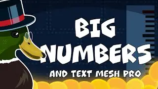 How to display and format big numbers 💛 String formats, monospace and Text Mesh Pro