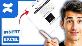 How to insert Excel in Confluence page (Easiest Way)(2026 Guide)