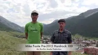 Mike Foote Pre-2015 Hardrock 100 Interview