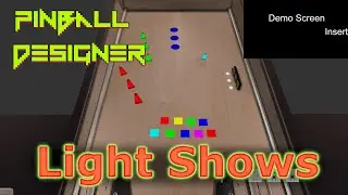 Pinball Designer - Light Show Feature