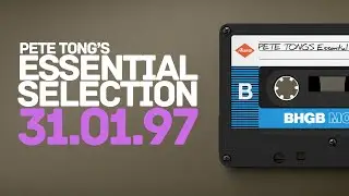 Pete Tong's Essential Selection - 31st January 1997 (31-01-97) - Sister Bliss (Hot Mix)