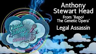Repo! The Genetic Opera - Legal Assassin - Anthony Head - karaoke - instrumental