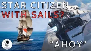 Would you play Star Citizen, But Sailing Ships? 