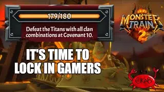 THE FINAL TITAN CROWN, RALLY QUEEN PLEASE SAVE ME (Monster Train 2 Cov10 Gameplay)
