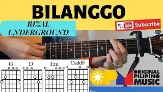 Bilanggo Guitar Tutorial Rizal Underground with Chords and Lyrics
