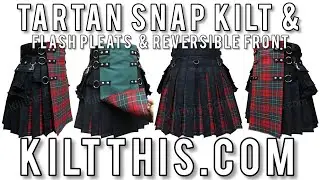 Flash Pleats Reversible Interchangeable Custom Kilt by Kilt This