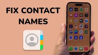 How To Fix iPhone Contact Name Not Showing Up On Incoming Calls