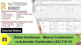 Robot Structural Analysis #8 Beban Kombinasi – Manual Combination vs Automatic Combination