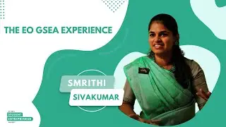 Uncovering the Journey of Smrithi Sivakumar at the EO GSEA Competition!