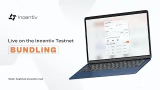 Introducing Incentiv Bundle | Combine multiple onhain actions into one transaction