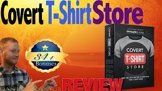 Covert T Shirt Store Review With Big Bonus Collection