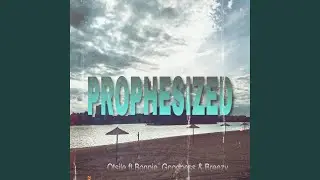Prophesized