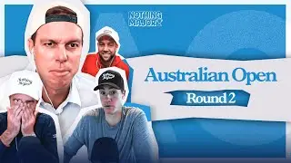 2026 Australian Open Round 2 Recap & Australian Pet Peeves | Something Major | EP 140