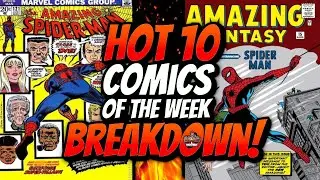 #1 Comic List on Youtube! 🔥 The Hot 10 Comics of the Week Breakdown!