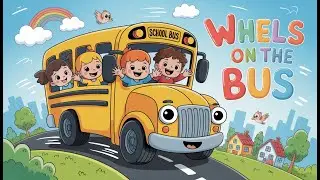 Wheel On The Bus Go Round And Round - Baby song | English Nursery Rhymes & Kids Songs