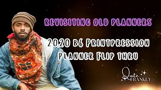 Blast from the past! || 2020 Printpression b6 planner