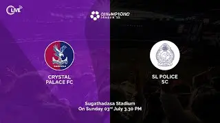 Crystal Palace v Police | Week 5 | Champions League 2022