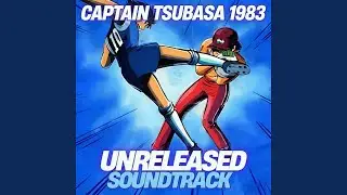 Captain Tsubasa 1983 Soundtrack Epilogue Unreleased Soundtrack