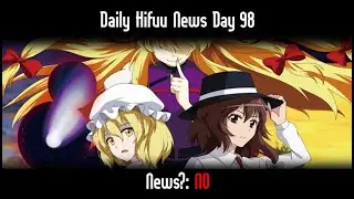 Daily Hifuu Club Activity Record: The Sealed Esoteric History News - Day 98