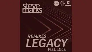 Legacy (feat. Rica) (Charlie Mansell Remix)