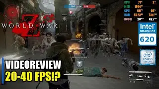 World War Z | Intel HD Graphics 620 | i5-7200 | 8GB Ram | Gameplay