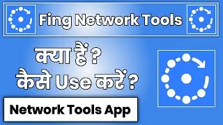 Fing Network Tools App Kaise Use Kare !! How To Use Fing Network Tools App